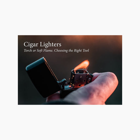 Cigar Lighters: Torch or Soft Flame. Choosing the Right Tool - Toro Puro