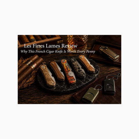 Les Fines Lames Review — Why This French Cigar Knife Is Worth Every Penny - Toro Puro