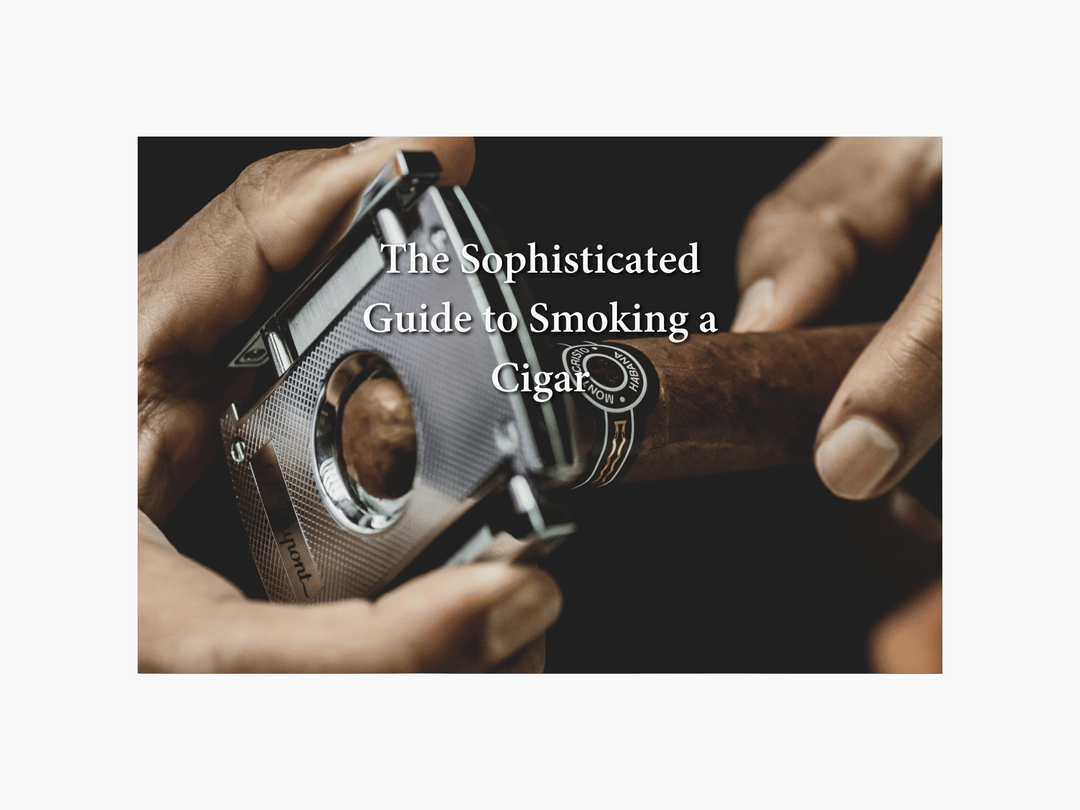 The Sophisticated Guide to Smoking a Cigar | Toro Puro